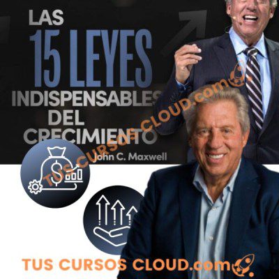 curso las 15 leyes indispensables del crecimiento jhon maxwell 67039d542cc05