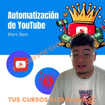 automatizacion de youtube marc basi 67859c5594f9f