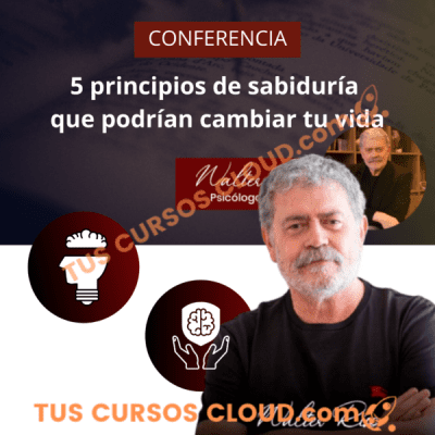 conferencia 5 principios de sabiduria que podrian cambiar tu vida walter riso 67859d661bf9b