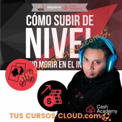 como subir de nivel y no morir en el intento cash academy 681e8dce012ee