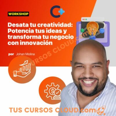 desarrolla tu lado creativo e innovador johan molina convierte 681e92ec5628d