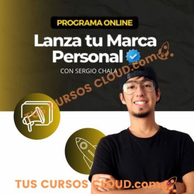 lanza tu marca personal sergio chala 681e90087f809
