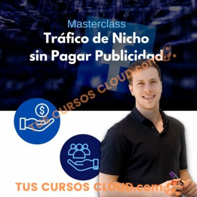 masterclass i trafico de nicho sin pagar publicidad mateo tinivelli 681e8dbd8aaab