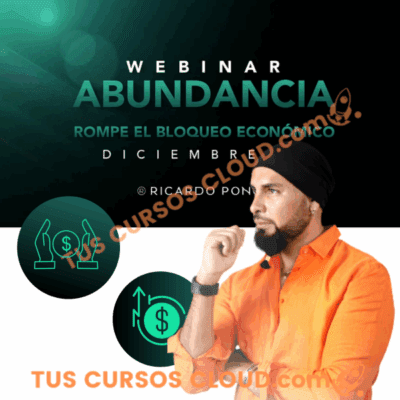 webinar abundancia rompe el bloqueo economico ricardo ponce 681e912049455