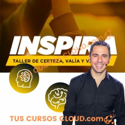 inspira taller de certeza valia y valentia enrique delgadillo 68bbdc097abd0