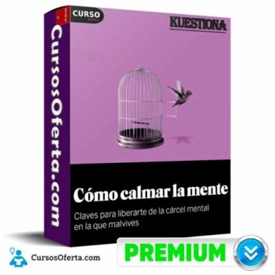 como calmar la mente de kuestiona 68e4d010e1176
