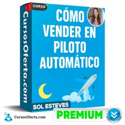 como vender en piloto automatico de sol esteves 68f3fc89bdc95
