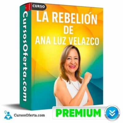 la rebelion de ana luz velazco 68f3fbe8e7685