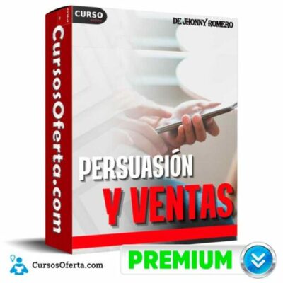 persuasion y ventas de jhonny romero 68e37e44acb26