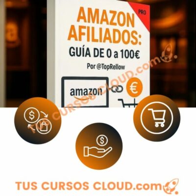 amazon afiliados guia pro de 0 a 100e toprellow 6928c4ac3218a