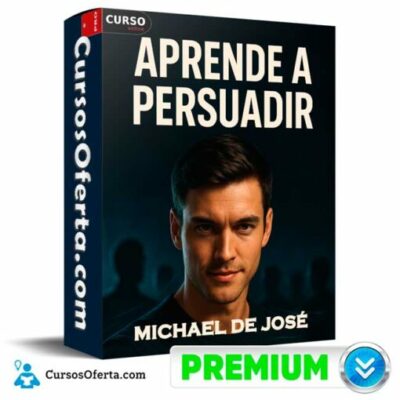 aprende a persuadir de michael de jose 692b62fb5c17d