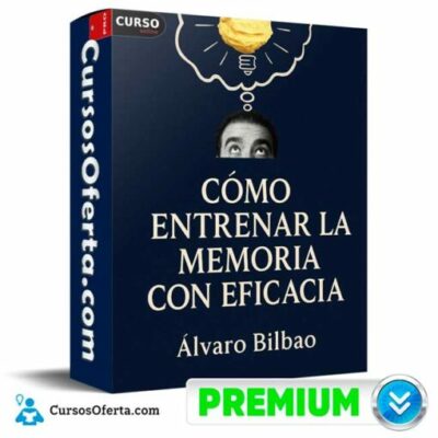 como entrenar la memoria con eficacia de alvaro bilbao 6918ee2535364