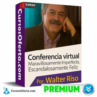 conferencia maravillosamente imperfecto de walter riso 69237ae363327