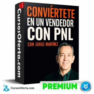 conviertete en un vendedor con pnl de jorge martinez 6912fe0c12a6f