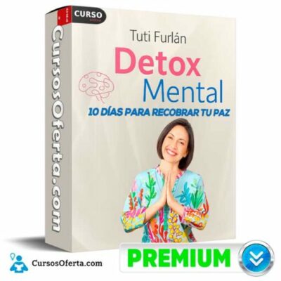 detox mental de tuti furlan 6905ce6e2c267