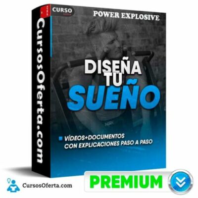 disena tu sueno de power explosive 6905cba8a6ae4