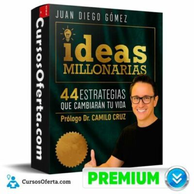ideas millonarias de juan diego gomez 6924cc85195e4