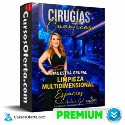 muestra grupal de cirugias cuanticas limpieza multidimensional espacios de paula andrea gil 6912fd1507182