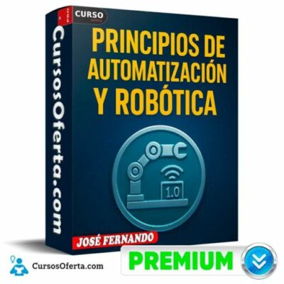 principios de automatizacion y robotica 1 0 de jose fernando 6905d031ce535