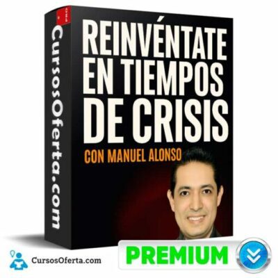 reinventate en tiempos de crisis de manuel alonso 6912fdd487b3d