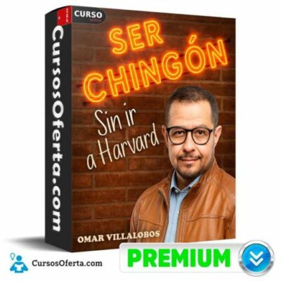 ser chingon sin ir a harvard de omar villalobos 6912fe7a272ce