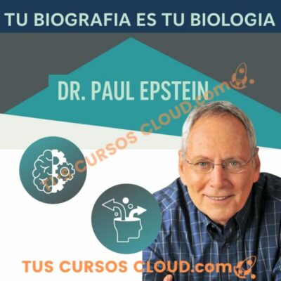 tu biografia es tu biologia sesiones 1 al 10 dr paul epstein 6928c4cf7494a