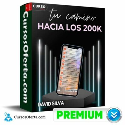 tu camino hacia los 200k de david silva 6905d15c5b4d2