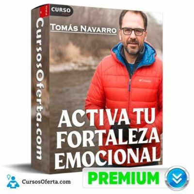 activa tu fortaleza emocional de tomas navarro 69466a0a31578