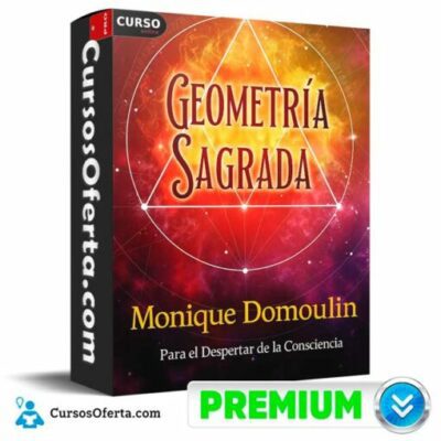 geometria sagrada para el despertar de la consciencia de monique domoulin 6934a0191a4ea