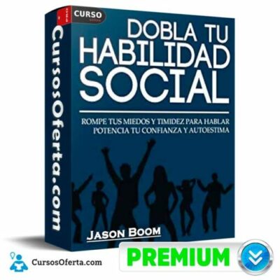 habilidades sociales rompe tus miedos y timidez para hablar de jason boom 694e5556d54e9
