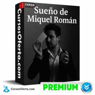 sueno de miquel roman 693151ec623a3