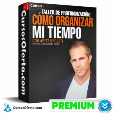 taller de profundizacion como organizar mi tiempo de aritz urresti 692d5deceb818