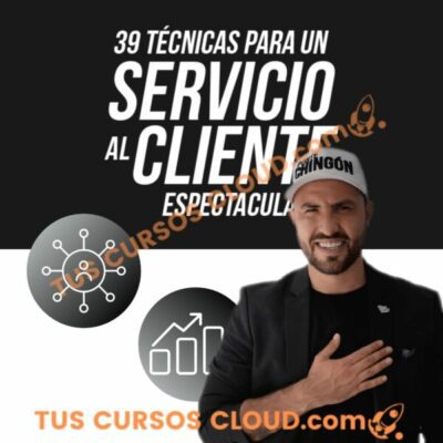 39 tecnicas para un servicio al cliente espectacular titto galvez 697b2a864450d
