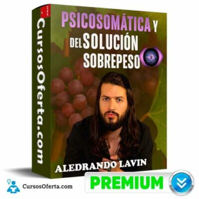 psicosomatica y solucion del sobre peso de aledrando lavin 695a3428b94a8