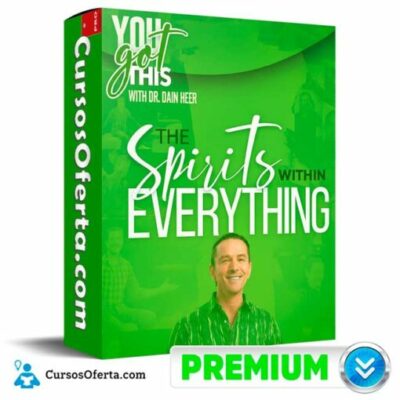 the spirits within everything julio 2025 en espanol de dr dain heer 695c2fc91dba5