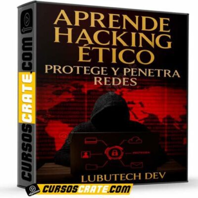 aprende hacking etico protege y penetra redes de lubutech dev 69800da6d4026