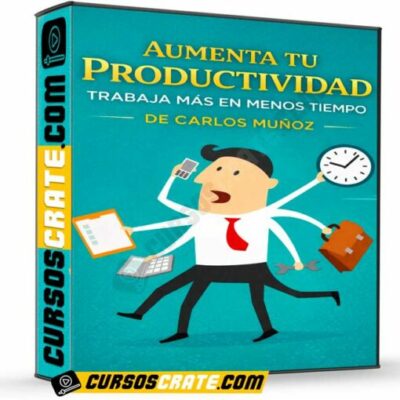 aumenta tu productividad trabaja mas en menos tiempo de carlos munoz 6994d5920ca19