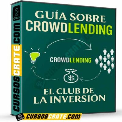 guia sobre crowdlending el club de la inversion de el club de la inversion 69800c9d6c28f