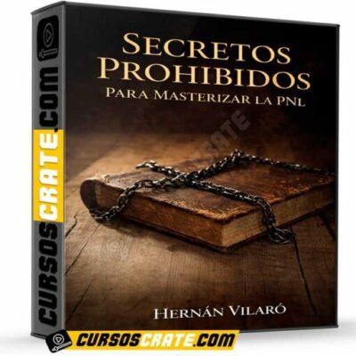 secretos prohibidos para masterizar la pnl de hernan vilaro 698af2e31cc04
