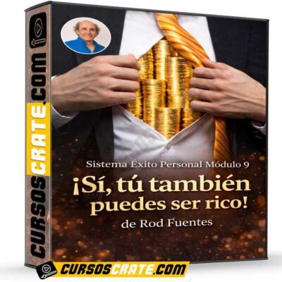 sistema exito personal modulo 9 si tu tambien puedes ser rico de rod fuentes 699e100bbf391