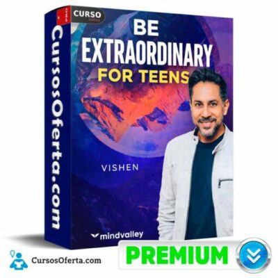 be extraordinary for teens ingles de vishen mindvalley 69c497a78b89a