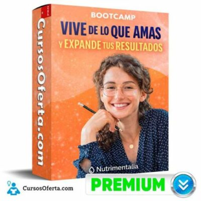bootcamp vive de lo que amas y expande tus resultados de nutrimentalia 69c49c6ce16e6