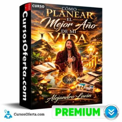 como planear el mejor ano de mi vida de alejandro lavin 69c49a9ad8282