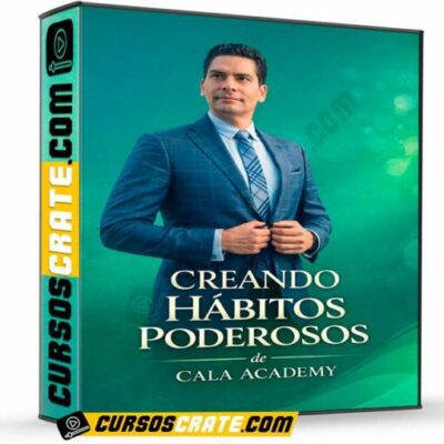 creando habitos poderosos de cala academy 69bcb6feab152