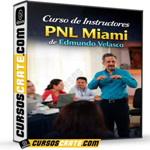 curso de instructores pnl miami de edmundo velasco 69c2fbb40a552