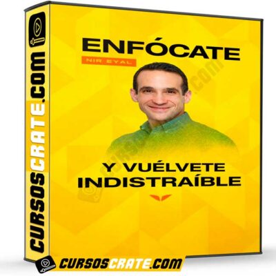 enfocate y vuelvete indistraible de nir eyal 69bcb6ced699b