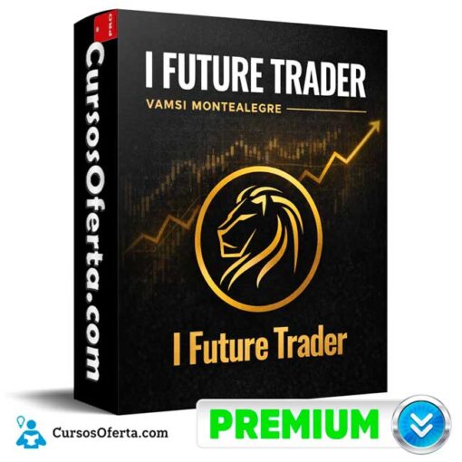 i future trader vamsi montealegre 69c4970f50287