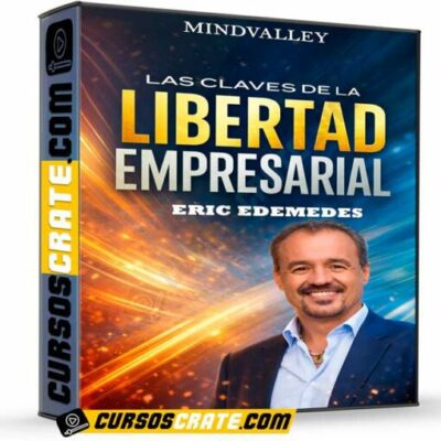 las claves de la libertad empresarial de eric edemedes mindvalley 69be08d9048dc