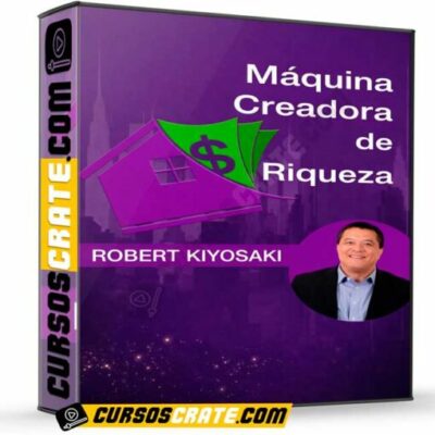 maquina creadora de riqueza de robert kiyosaki 69be09453c32d