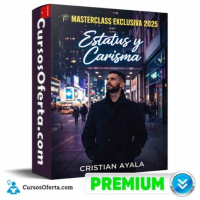 masterclass exclusiva 2025 estatus y carisma de cristian ayala 69c49a284097c